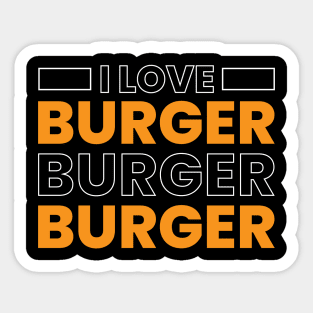 I love burger typography Sticker